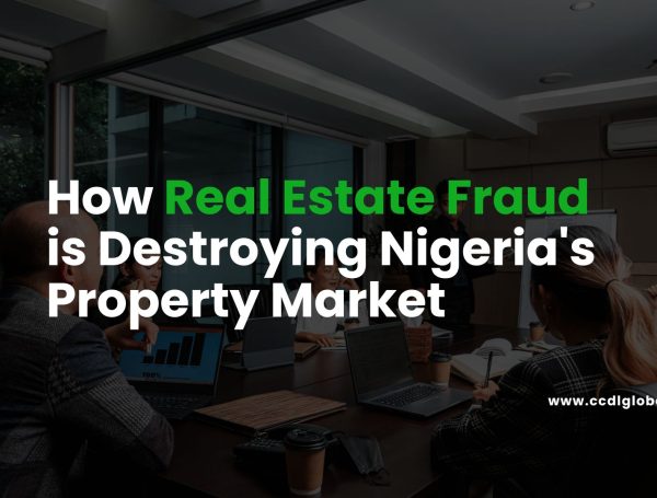 Wolves in the Land Market: How Real Estate Fraud is Destroying Nigeria’s Property Market